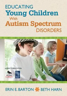 Educare i bambini con disturbi dello spettro autistico - Educating Young Children with Autism Spectrum Disorders