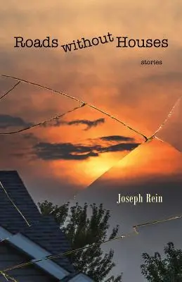 Strade senza case: Storie - Roads without Houses: Stories