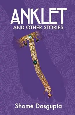 Cavigliera e altre storie - Anklet and Other Stories