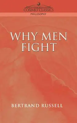 Perché gli uomini combattono - Why Men Fight
