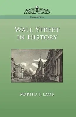 Wall Street nella storia - Wall Street in History