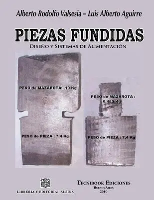 Piastre, Diseno e Sistemi di Alimentazione - Piezas Fundidas, Diseno Y Sistemas de Alimentacion