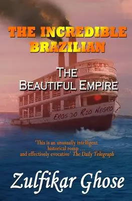 L'incredibile brasiliano: Il bellissimo impero - The Incredible Brazilian: The Beautiful Empire