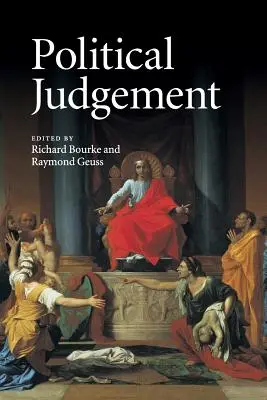 Giudizio politico: Saggi per John Dunn - Political Judgement: Essays for John Dunn