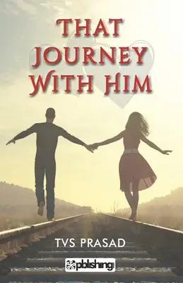 Quel viaggio con lui - That Journey with Him