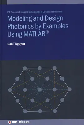 Modellazione e progettazione della fotonica con esempi di MATLAB - Modelling and Design Photonics by Examples Using MATLAB