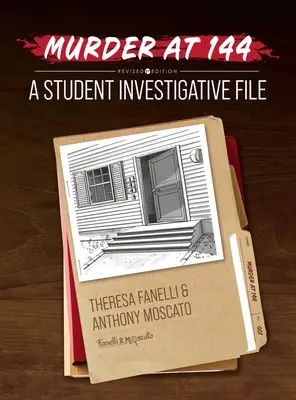 Omicidio al 144: un dossier investigativo per studenti - Murder at 144: A Student Investigative File