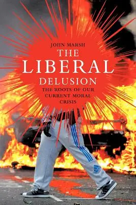 L'illusione liberale - The Liberal Delusion