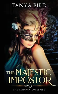 Il maestoso impostore: Un'epica storia d'amore - The Majestic Impostor: An epic love story