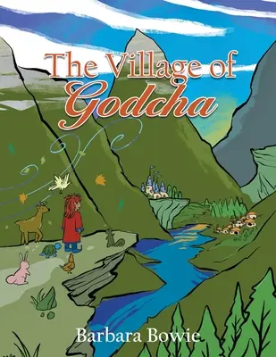 Il villaggio di Godcha - The Village of Godcha
