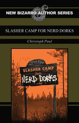 Campo Slasher per nerd imbranati - Slasher Camp for Nerd Dorks