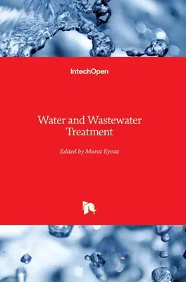 Trattamento dell'acqua e delle acque reflue - Water and Wastewater Treatment