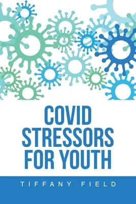 I fattori di stress per i giovani - Covid Stressors for Youth