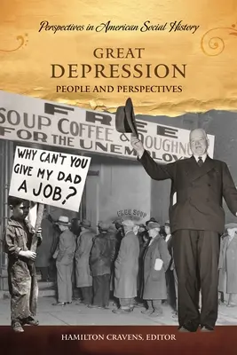 La Grande Depressione: Persone e prospettive - Great Depression: People and Perspectives
