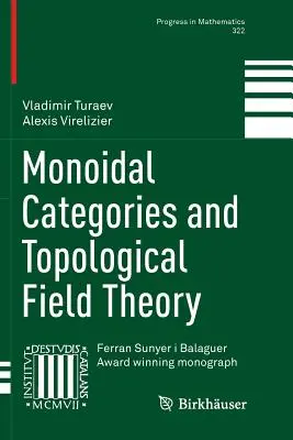 Categorie monoidali e teoria topologica dei campi - Monoidal Categories and Topological Field Theory