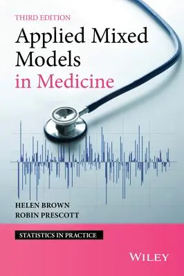 Modelli misti applicati alla medicina - Applied Mixed Models in Medicine