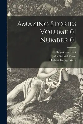 Storie incredibili Volume 01 Numero 01 - Amazing Stories Volume 01 Number 01