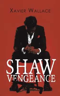 La vendetta di Shaw - Shaw Vengeance