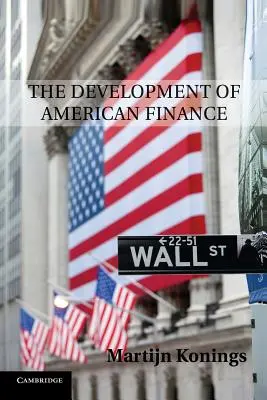 Lo sviluppo della finanza americana - The Development of American Finance