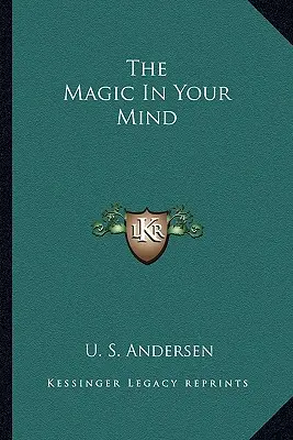 La magia nella tua mente - The Magic In Your Mind