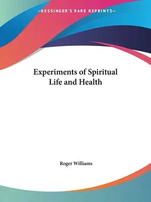 Esperimenti di vita spirituale e salute - Experiments of Spiritual Life and Health