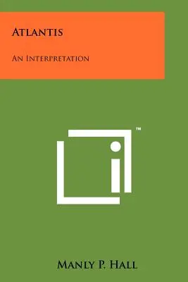 Atlantide: un'interpretazione - Atlantis: An Interpretation