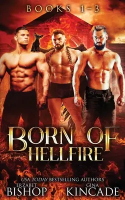 Nato da Hellfire Omnibus: Libri 1-3 - Born of Hellfire Omnibus: Books 1-3