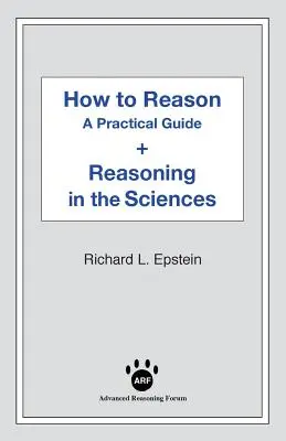 Come ragionare + ragionamento nelle scienze - How to Reason + Reasoning in the Sciences