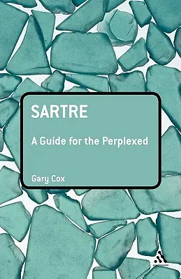 Sartre: Una guida per i perplessi - Sartre: A Guide for the Perplexed