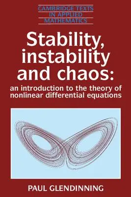 Stabilità, instabilità e caos: Un'introduzione alla teoria delle equazioni differenziali non lineari - Stability, Instability and Chaos: An Introduction to the Theory of Nonlinear Differential Equations