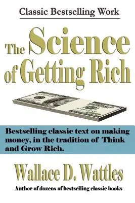 La scienza del diventare ricchi - The Science of Getting Rich