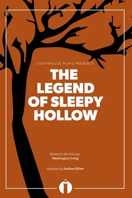 La leggenda di Sleepy Hollow (Lighthouse Plays) - The Legend of Sleepy Hollow (Lighthouse Plays)