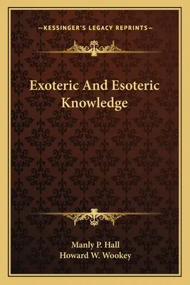 Conoscenza esoterica ed esoterica - Exoteric And Esoteric Knowledge