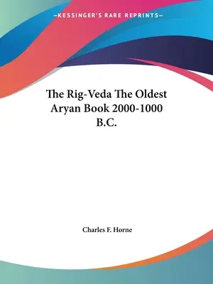 Il Rig-Veda, il più antico libro ariano del 2000-1000 a.C. - The Rig-Veda The Oldest Aryan Book 2000-1000 B.C.