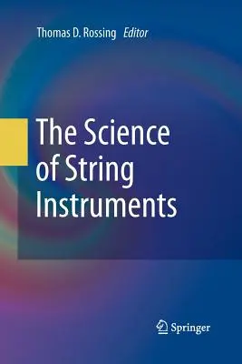 La scienza degli strumenti a corda - The Science of String Instruments