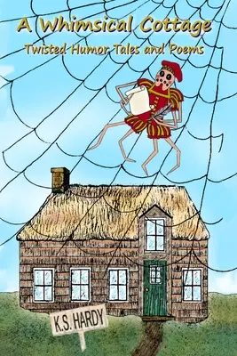 Un cottage stravagante - A Whimsical Cottage