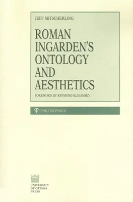 Ontologia ed estetica di Roman Ingarden - Roman Ingarden's Ontology and Aesthetics