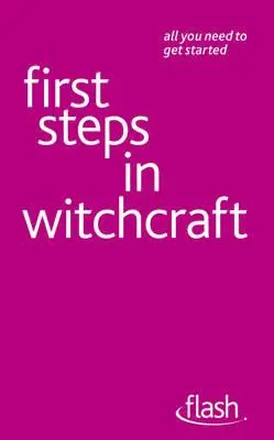 Primi passi nella stregoneria: Flash - First Steps in Witchcraft: Flash