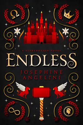 Senza fine: Un romanzo Starcrossed - Endless: A Starcrossed Novel
