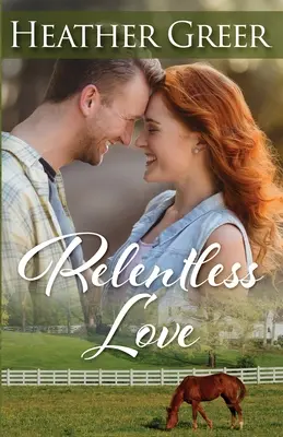 Amore implacabile - Relentless Love