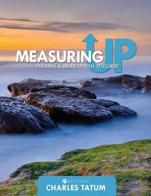Misurare il livello: Valutazione del personale e delle organizzazioni - Measuring Up: Personnel and Organizational Assessment