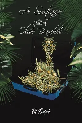 Una valigia piena di rami d'ulivo - A Suitcase Full of Olive Branches