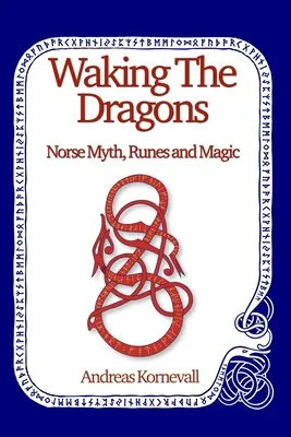 Risvegliare i draghi - Waking The Dragons