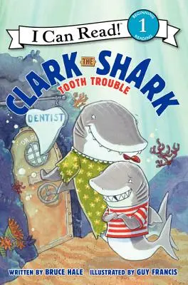 Clark lo squalo: Problemi ai denti - Clark the Shark: Tooth Trouble