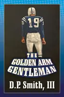 Il gentiluomo dal braccio d'oro - The Golden Arm Gentleman