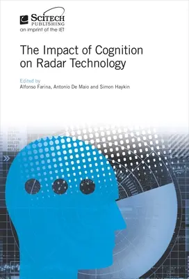 L'impatto della cognizione sulla tecnologia radar - The Impact of Cognition on Radar Technology