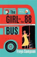 La ragazza dell'88° bus - “La nuova Jojo Moyes” Prima - Girl on the 88 Bus - 'The new Jojo Moyes' Prima