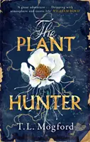 Pemburu Tanaman - 'Petualangan hebat' William Boyd - Plant Hunter - 'A great adventure' William Boyd