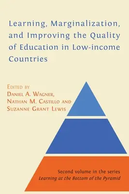 Apprendimento, emarginazione e miglioramento della qualità dell'istruzione nei Paesi a basso reddito - Learning, Marginalization, and Improving the Quality of Education in Low-income Countries