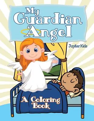Il mio angelo custode (Un libro da colorare) - My Guardian Angel (A Coloring Book)